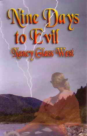 Nine Days to Evil by Nancy Glass West