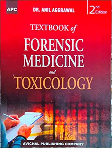 Textbook of Forensic Medicine and Toxicology, 2nd edition, 2020