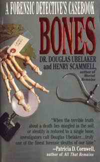 Bones - A Forensic Detective's Case Book