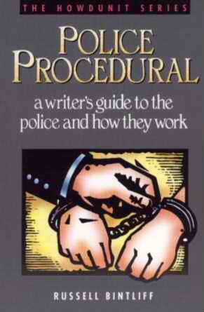 Police Procedural by Russell Bintliff (The Howdunit series)