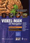 VOXEL-MAN 3D-Navigator: Brain and Skull, Regional, Functional, and Radiological Anatomy