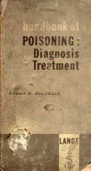 Handbook of Poisoning: Diagnosis and Treatment, third edition