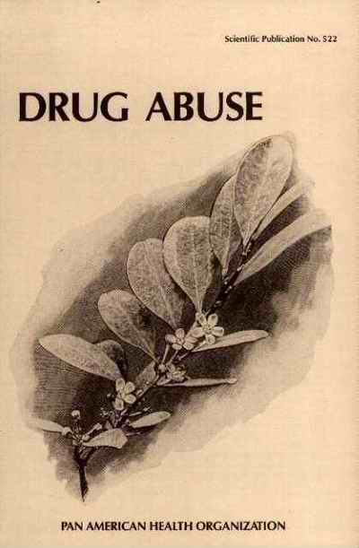 Drug Abuse  (Scientific Publication No. 522)