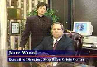 Randall L. Brown, M.D. Medical Director, Stop Rape Crisis Center and Jane Wood, Executive Director, Stop Rape Crisis Center
