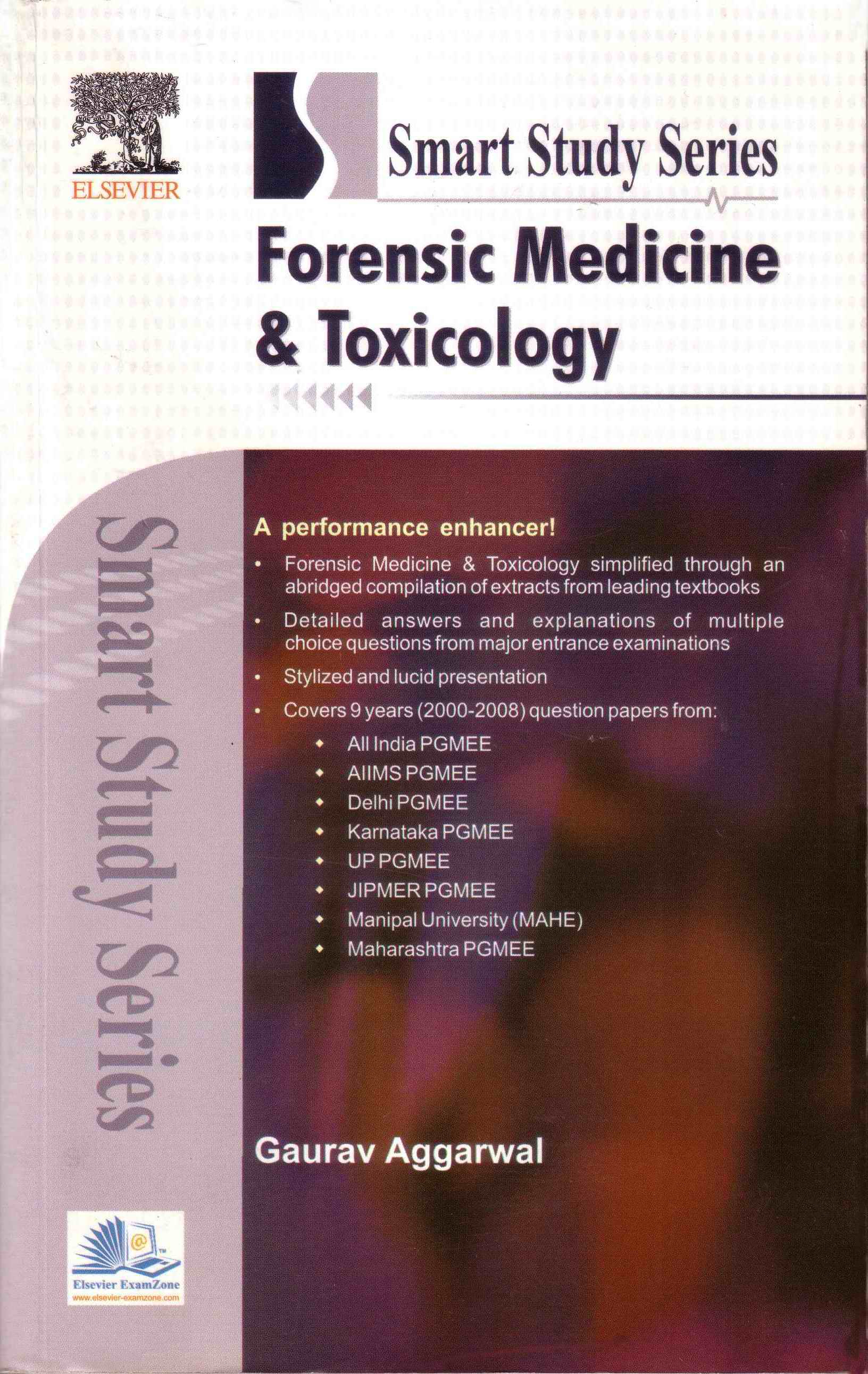 Forensic Medicine & Toxicology (Smart Studies Series), 1st Edition,  by Gaurav Aggarwal