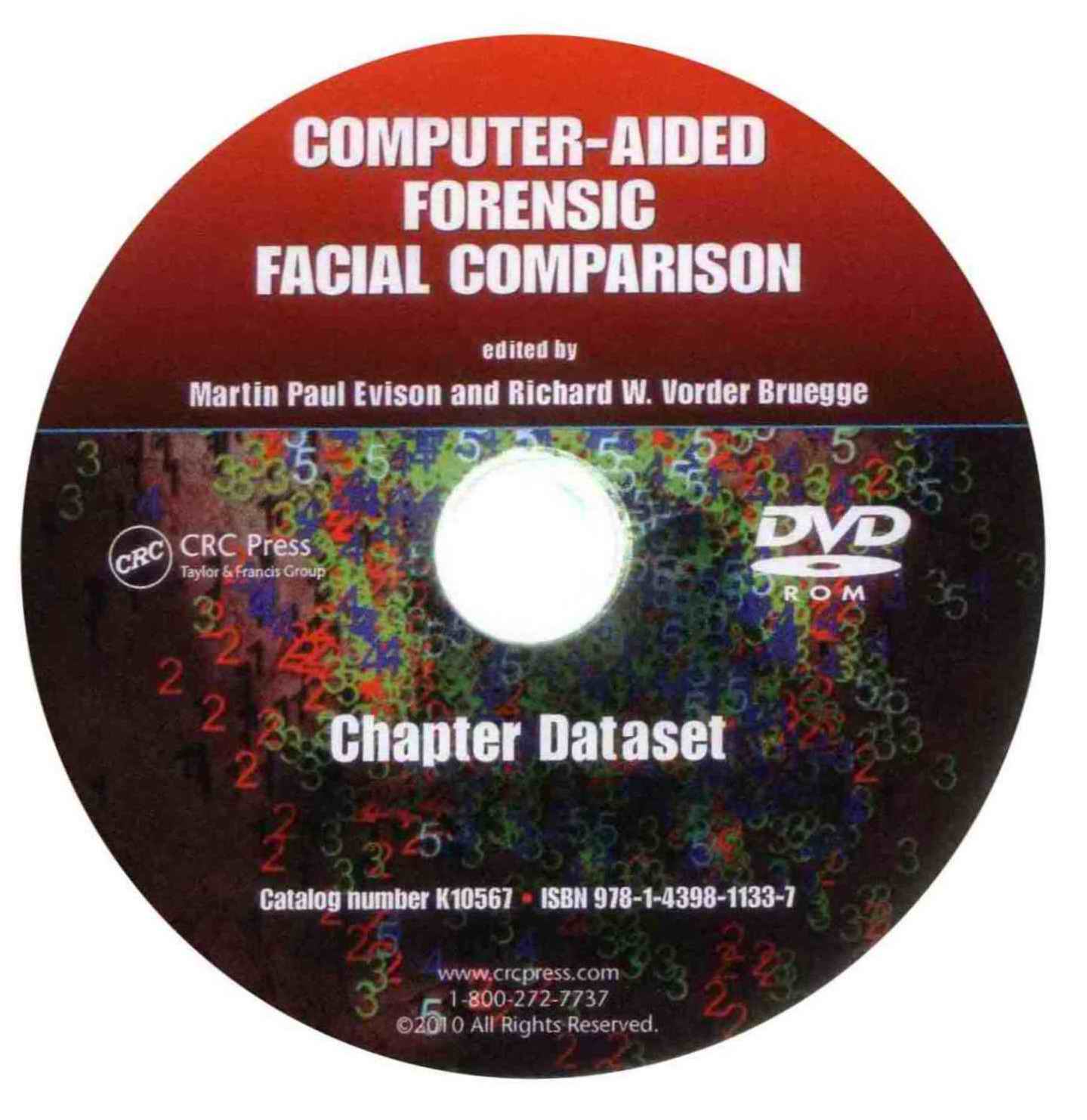 Computer-Aided Forensic Facial Comparison, First Edition edited by Martin Paul Evison and Richard W. Vorder Bruegge