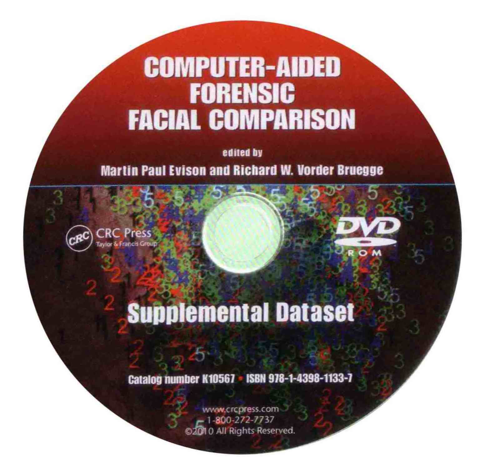Computer-Aided Forensic Facial Comparison, First Edition edited by Martin Paul Evison and Richard W. Vorder Bruegge