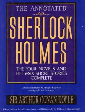 The Annotated Sherlock Holmes