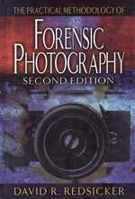 The Practical Methodology of Forensic Photography